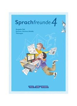 Abbildung von Förster / Haugwitz | Sprachfreunde 4. Schuljahr - Ausgabe Süd (Sachsen, Sachsen-Anhalt, Thüringen) - Sprachbuch mit Grammatiktafel und Lernentwicklungsheft | 1. Auflage | 2017 | beck-shop.de