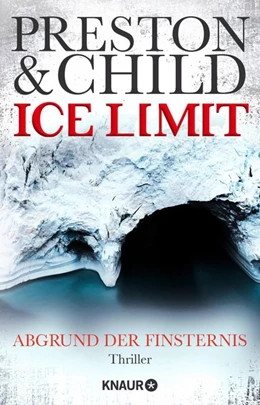 Abbildung von Preston / Child | Ice Limit | 1. Auflage | 2017 | beck-shop.de