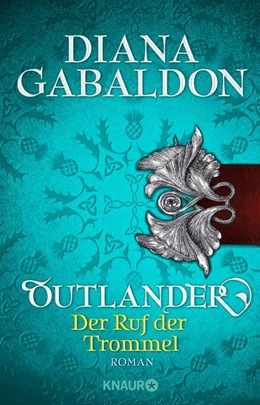 Abbildung von Gabaldon | Outlander - Der Ruf der Trommel | 1. Auflage | 2019 | beck-shop.de