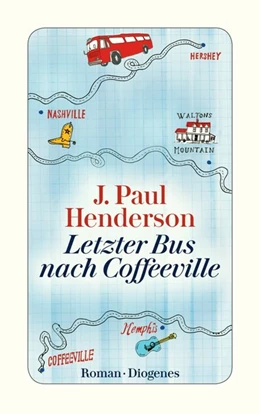 Abbildung von Henderson | Letzter Bus nach Coffeeville | 1. Auflage | 2017 | beck-shop.de