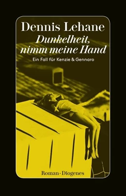 Abbildung von Lehane | Dunkelheit, nimm meine Hand | 1. Auflage | 2017 | beck-shop.de