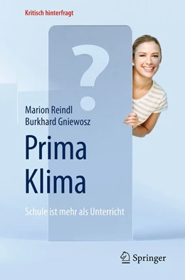 Abbildung von Reindl / Gniewosz | Prima Klima: Schule ist mehr als Unterricht | 1. Auflage | 2016 | beck-shop.de