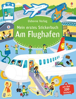 Abbildung von Smith | Mein erstes Stickerbuch: Am Flughafen | 1. Auflage | 2017 | beck-shop.de