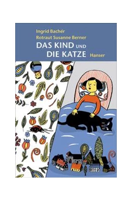 Abbildung von Bachér | Das Kind und die Katze | 1. Auflage | 2017 | beck-shop.de