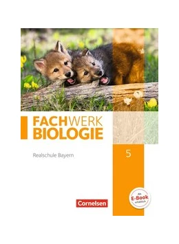 Abbildung von Niedermeier / Zitzmann | Fachwerk Biologie - Realschule Bayern - 5. Jahrgangsstufe | 1. Auflage | 2017 | beck-shop.de