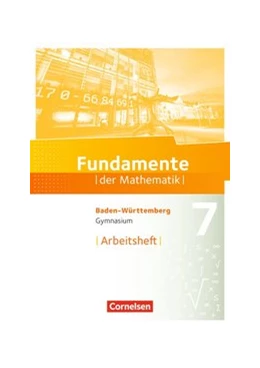 Abbildung von Fundamente der Mathematik - Baden-Württemberg ab 2015 - 7. Schuljahr | 1. Auflage | 2017 | beck-shop.de