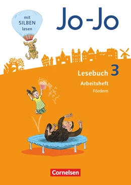 Abbildung von Kiwitt / Wörner | Jo-Jo Lesebuch - Allgemeine Ausgabe 2016 - 3. Schuljahr | 1. Auflage | 2017 | beck-shop.de