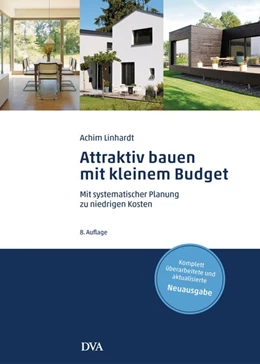 Abbildung von Linhardt | Attraktiv bauen mit kleinem Budget | 1. Auflage | 2017 | beck-shop.de