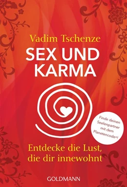 Abbildung von Tschenze | Sex und Karma | 1. Auflage | 2017 | beck-shop.de