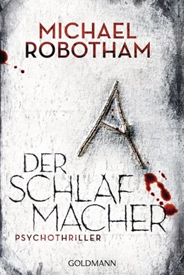 Abbildung von Robotham | Der Schlafmacher | 1. Auflage | 2017 | beck-shop.de