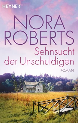 Abbildung von Roberts | Sehnsucht der Unschuldigen | 1. Auflage | 2017 | beck-shop.de