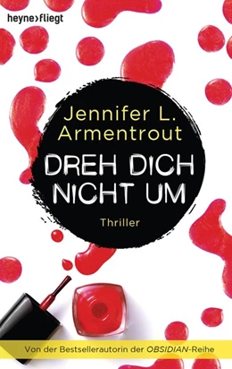 Abbildung von Armentrout | Dreh dich nicht um | 1. Auflage | 2017 | beck-shop.de