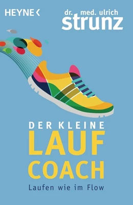 Abbildung von Strunz | Der kleine Laufcoach | 1. Auflage | 2017 | beck-shop.de