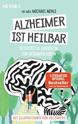 Abbildung von Nehls | Alzheimer ist heilbar | 1. Auflage | 2017 | beck-shop.de