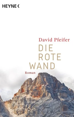 Abbildung von Pfeifer | Die Rote Wand | 1. Auflage | 2017 | beck-shop.de