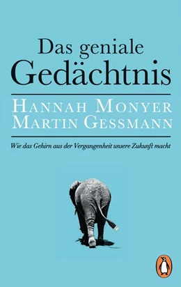 Abbildung von Monyer / Gessmann | Das geniale Gedächtnis | 1. Auflage | 2017 | beck-shop.de