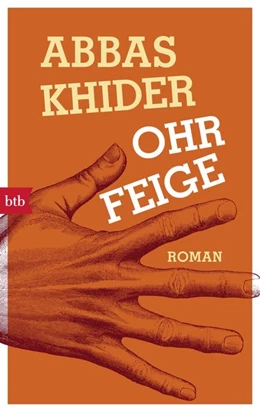 Abbildung von Khider | Ohrfeige | 1. Auflage | 2017 | beck-shop.de