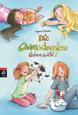 Abbildung von Mueller | Die Chaosschwestern leben wild! | 1. Auflage | 2017 | beck-shop.de