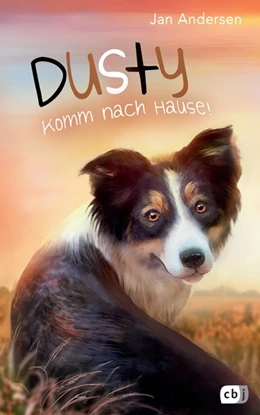 Abbildung von Andersen | Dusty - Komm nach Hause! | 1. Auflage | 2017 | beck-shop.de