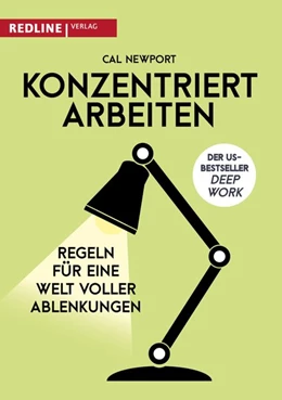 Abbildung von Newport | Konzentriert arbeiten | 1. Auflage | 2017 | beck-shop.de