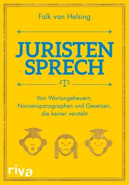 Abbildung von Helsing | Juristensprech | 1. Auflage | 2017 | beck-shop.de