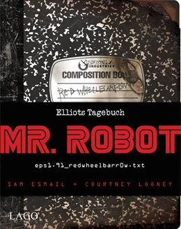 Abbildung von Esmail / Looney | Mr. Robot: Red Wheelbarrow | 1. Auflage | 2017 | beck-shop.de