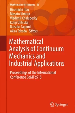 Abbildung von Itou / Kimura | Mathematical Analysis of Continuum Mechanics and Industrial Applications | 1. Auflage | 2016 | beck-shop.de