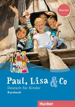 Abbildung von Bovermann / Georgiakaki | Paul, Lisa & Co Starter. Deutsch für Kinder. Kursbuch | 1. Auflage | 2017 | beck-shop.de