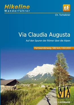 Abbildung von Esterbauer Verlag | Hikeline Wanderführer Via Claudia Augusta | 2. Auflage | 2017 | beck-shop.de