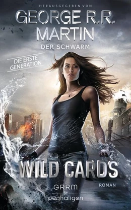 Abbildung von Martin | Wild Cards. Die erste Generation 02 - Der Schwarm | 1. Auflage | 2017 | beck-shop.de