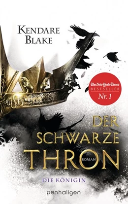 Abbildung von Blake | Der Schwarze Thron - Die Königin | 1. Auflage | 2017 | beck-shop.de