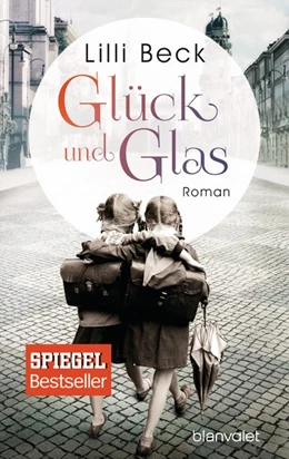 Abbildung von Beck | Glück und Glas | 1. Auflage | 2017 | beck-shop.de