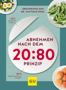 Abbildung von Riedl | Abnehmen nach dem 20:80-Prinzip | 1. Auflage | 2017 | beck-shop.de