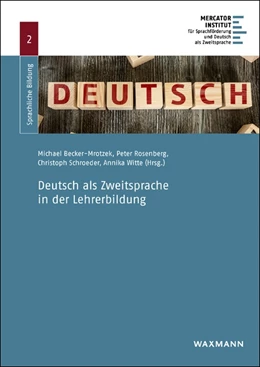 Abbildung von Becker-Mrotzek / Rosenberg | Deutsch als Zweitsprache in der Lehrerbildung | 1. Auflage | 2016 | 2 | beck-shop.de