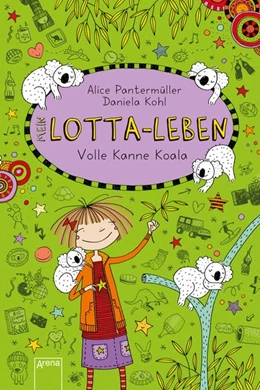 Abbildung von Pantermüller | Mein Lotta-Leben 11. Volle Kanne Koala | 1. Auflage | 2017 | beck-shop.de