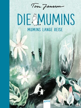 Abbildung von Jansson | Die Mumins. Mumins lange Reise | 1. Auflage | 2017 | beck-shop.de