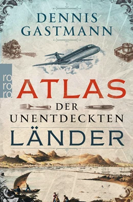 Abbildung von Gastmann | Atlas der unentdeckten Länder | 3. Auflage | 2017 | beck-shop.de