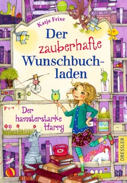 Abbildung von Frixe | Der zauberhafte Wunschbuchladen 2. Der hamsterstarke Harry | 1. Auflage | 2017 | beck-shop.de