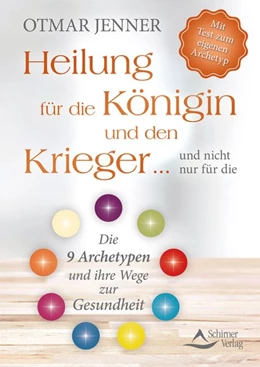 Abbildung von Jenner | Heilung für die Königin und den Krieger ... und nicht nur für die | 1. Auflage | 2017 | beck-shop.de