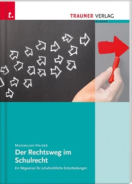 Abbildung von Haider | Der Rechtsweg im Schulrecht | 1. Auflage | 2016 | beck-shop.de