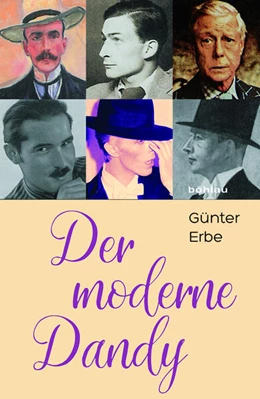 Abbildung von Erbe | Der moderne Dandy | 1. Auflage | 2017 | beck-shop.de