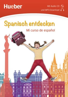 Abbildung von Spanisch entdecken. Mi curso de español. Buch mit Audio-CD | 1. Auflage | 2017 | beck-shop.de