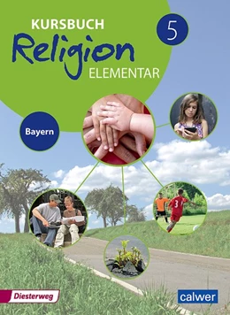 Abbildung von Eilerts / Kübler | Kursbuch Religion Elementar 5 - Ausgabe für Bayern | 1. Auflage | 2017 | beck-shop.de