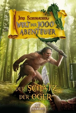 Abbildung von Schumacher | Die Welt der 1000 Abenteuer - Der Schatz der Oger | 1. Auflage | 2017 | beck-shop.de