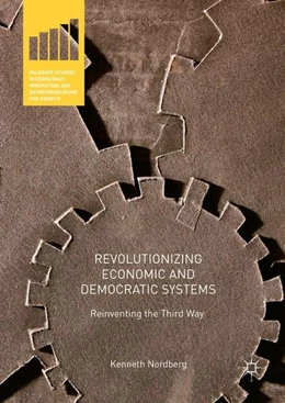 Abbildung von Nordberg | Revolutionizing Economic and Democratic Systems | 1. Auflage | 2016 | beck-shop.de