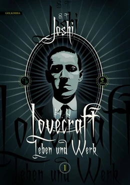 Abbildung von Joshi | H. P. Lovecraft - Leben und Werk 1 | 1. Auflage | 2017 | beck-shop.de