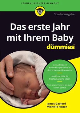 Abbildung von Gaylord | Das erste Lebensjahr mit Ihrem Baby für Dummies | 2. Auflage | 2017 | beck-shop.de