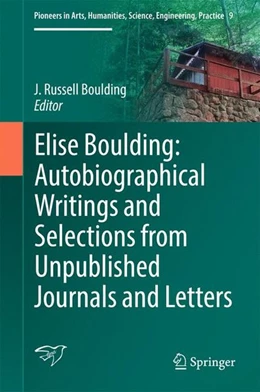 Abbildung von Boulding | Elise Boulding: Autobiographical Writings and Selections from Unpublished Journals and Letters | 1. Auflage | 2016 | beck-shop.de