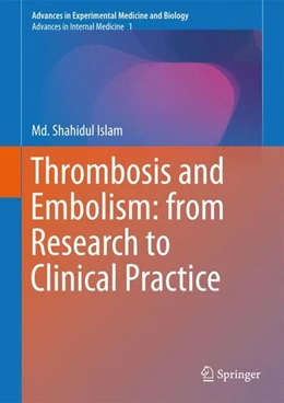 Abbildung von Islam | Thrombosis and Embolism: from Research to Clinical Practice | 1. Auflage | 2016 | beck-shop.de
