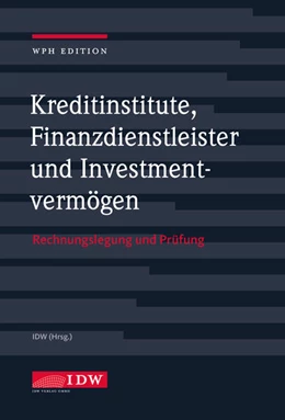 Abbildung von Institut der Wirtschaftsprüfer | Kreditinstitute und Finanzdienstleister mit Online-Ausgabe | 1. Auflage | 2020 | beck-shop.de